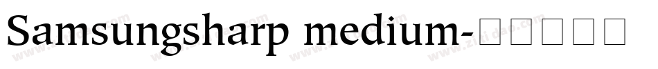 Samsungsharp medium字体转换